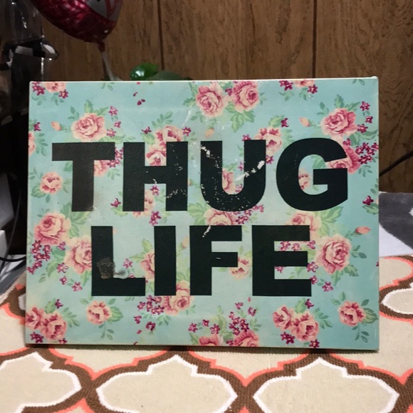 THUG LIFE FRAME DECOR - Picture 2 of 13